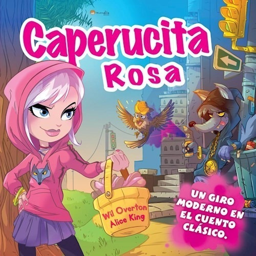 Caperucita Rosa, Col. Cuentos De Regalo , Cuento