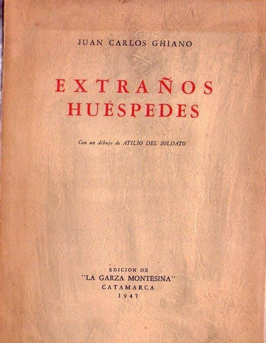 Extraños Huespedes * Ghiano Juan Carlos * Ilust: Del Soldato