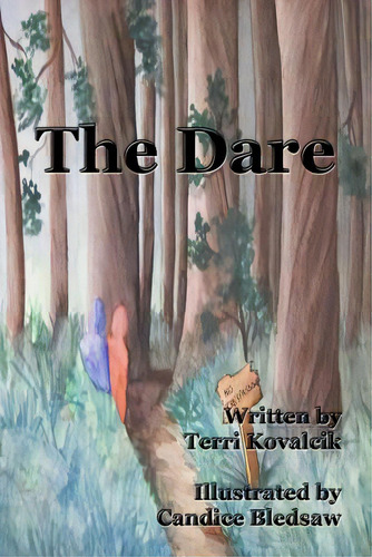 The Dare, De Kovalcik, Terri L.. Editorial Createspace, Tapa Blanda En Inglés