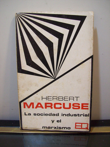 Adp La Sociedad Industrial Y El Marxismo Herbert Marcuse