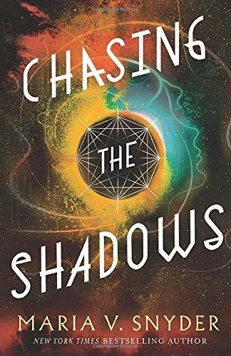 Book : Chasing The Shadows (sentinels Of The Galaxy) -...