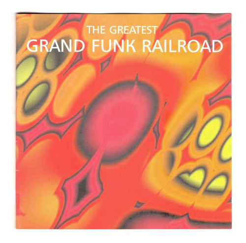 Fo The Greatest Grand Funk Railroad Alemania Cd Ricewithduck