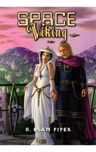 Space Viking, De H Beam Piper. Editorial Pequod Press, Tapa Dura En Inglés