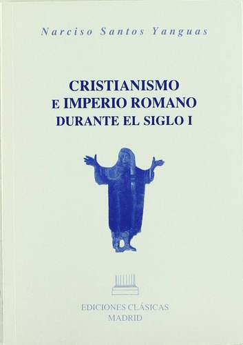 Libro Cristianismo E Imperio Romano Durante El Siglo I - ...