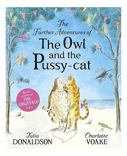 The Further Adventures Of The Owl And The Pussy-cat: Julia