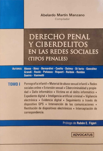 Derecho Penal Y Ciberdelitos En Las Redes Sociales - Manzano