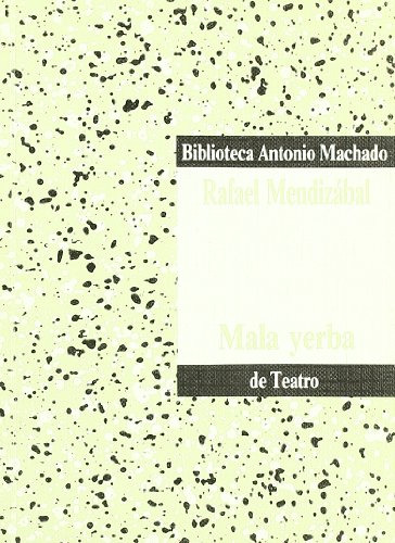 Libro Mala Yerba De Mendizabal R