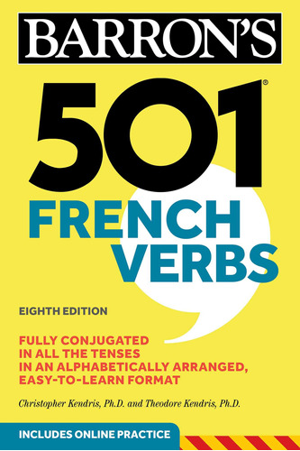 Livre : 501 French Verbs (barrons 501 Verbs) - Kendris...