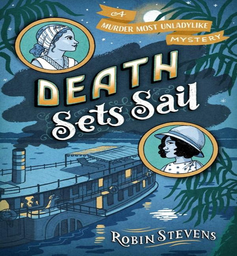 Wells&wong09 Death Sets Sail, De Stevens Robin. Editorial Simon & Schuster Byr En Inglés, 2023