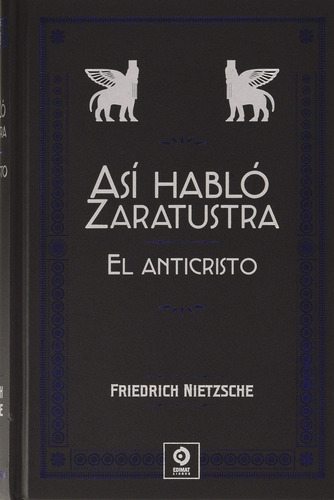 Así Habló Zaratustra / El Anticristo Nietzsche, Friedrich 