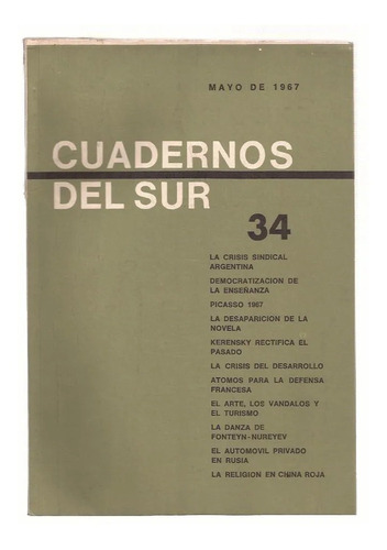 Cuadernos Del Sur.nº 34 Mayo 1967 Año Iv