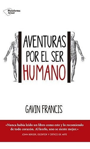 Aventuras Por El Ser Humano