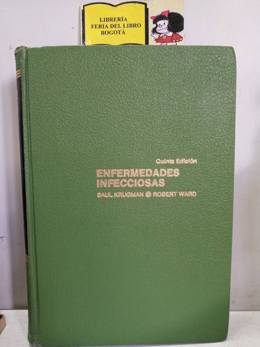 Enfermedades Infecciosas - Robert Ward -  1974