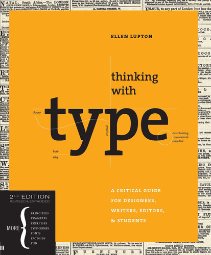 Libro: Thinking With Type, 2nd Revised And Expanded Edition: