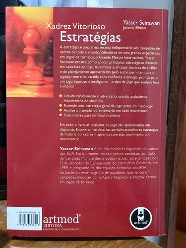 Xadrez Vitorioso: Estratégias - Os Princípios De Jogo De Um Grande Mestre  Internacional De Xadrez, 9788536306513 - Livraria do Psicólogo e Educador