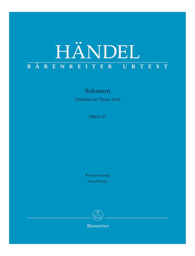 G.f. Handel: Solomon, Oratorio In Three Acts, Hwv 67, Klavie