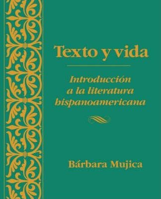 Texto Y Vida - Barbara Mujica