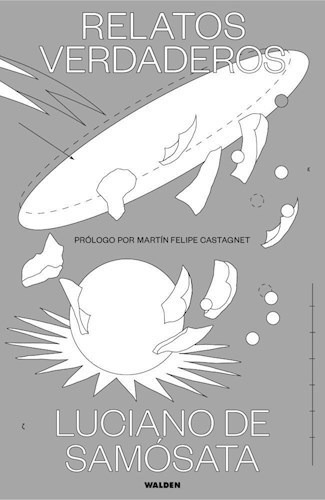 Relatos Verdaderos - Luciano  De Samósata