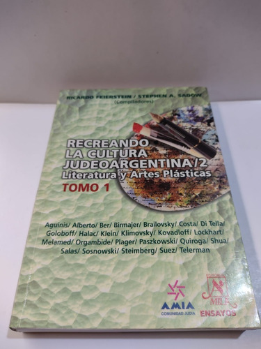 Recreando La Cultura Judeoargentina/2 - Tomo 1 - Usado 