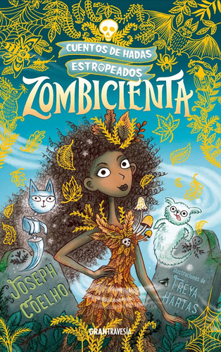 Zombicienta - Cuentos De Hadas Estrope Joseph Coelho Gran Tr