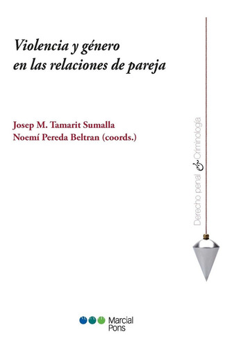 Violencia Y Género En Las Relaciones De Pareja - Tamarit, Pe