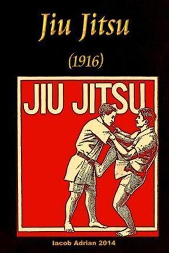 Jiu Jitsu (1916) - Iacob Adrian
