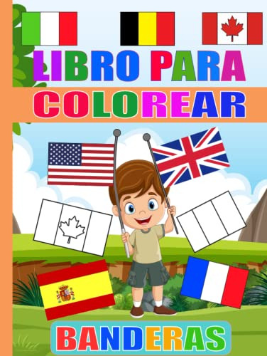 Libro Para Colorear Banderas: Banderas De Paises Del Mundo |