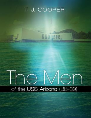 Libro The Men Of The Uss Arizona (bb-39): Revised Edition...