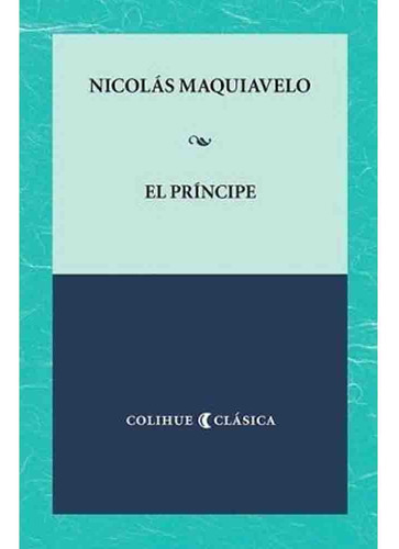 El Principe - Nicolas Maquiavelo