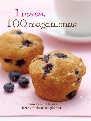Libro 1 Masa 100 Muffins 1 Unica Receta Basica Para 100 Tipo