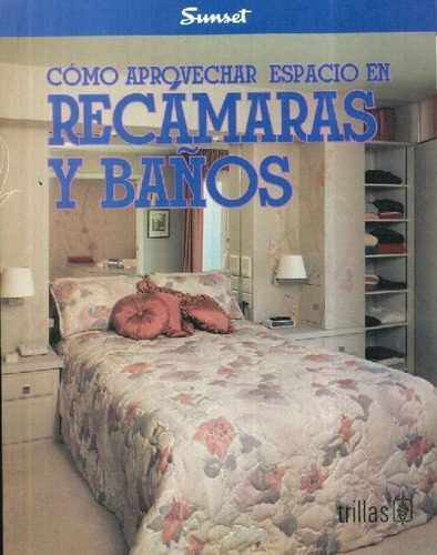 Libro Recámaras Y Baños De Trillas Sunset