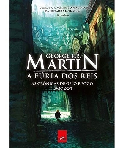 A Furia Dos Reis Cronicas de Gelo e Fogo Vol. 2 de George R. R. Martin Editora Leya