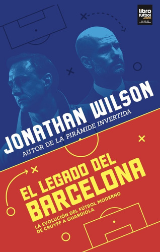 Libro De Fútbol: El Legado Del Barcelona