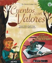 Comprar El Gran Libro De Los Cuentos Con Valores, De Esteve Pujol I Pons. Editorial Aletea En Español