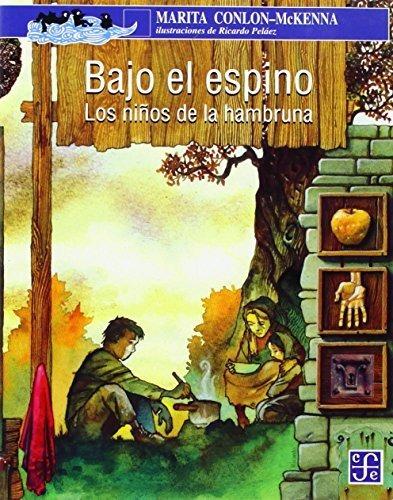 Libro : Bajo El Espino. Los Niños De La Hambruna (a La...