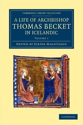 Libro Thomas Saga Erkibyskups : A Life Of Archbishop Thom...