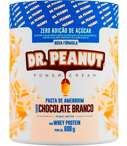Pasta De Amendoim Com Whey Protein - 600g - Dr. Peanut Sabor Chocolate branco