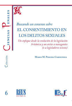 Libro Buscando Un Consenso Sobre El Consentimiento  Original