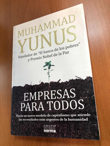 Libro Empresas Para Todos - Muhammad Yunus. Excelente Estado
