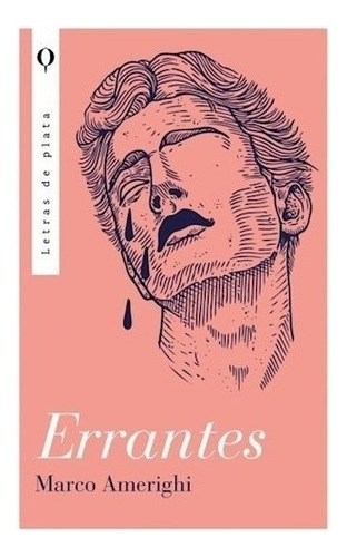 Errantes, De Marco Amerighi. 