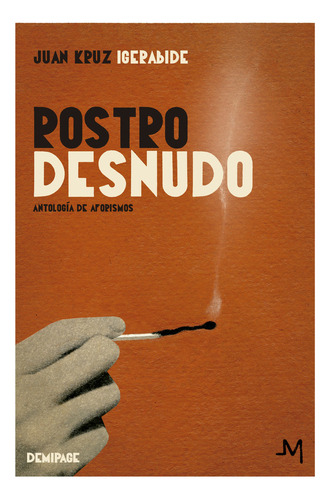 Rostro Desnudo, De Igerabide, Juan Kruz. Editorial Demipage Services S.l En Español