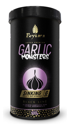 Poytara Ração Peixes Monsters Garlic Sinking G 9mm 500g