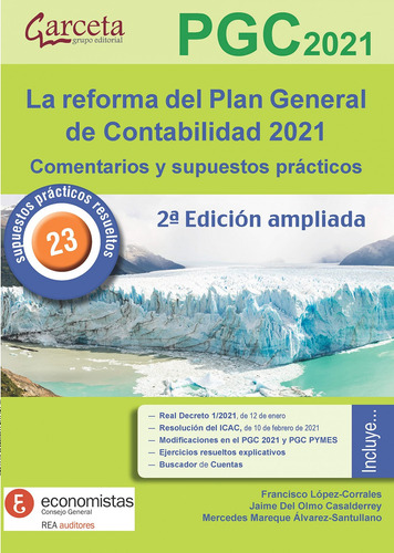 Libro Reforma Del Plan General De Contabilidad 2021, La