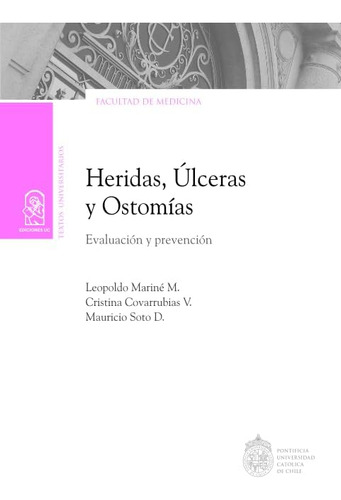 Libro: Heridas, Úlceras Y Ostomías: Evaluación Y Prevención