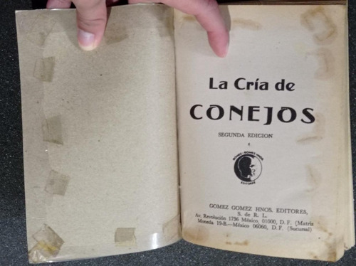 La Cría De Conejos: Reproducción, Alimentación, Engorde (Usado)