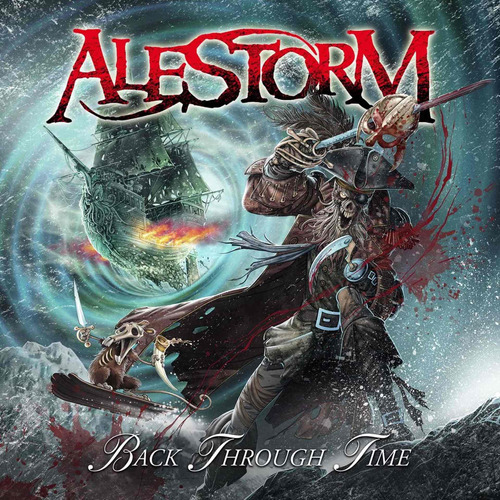 Cd Nuevo: Alestorm - Back Through Time (2011)