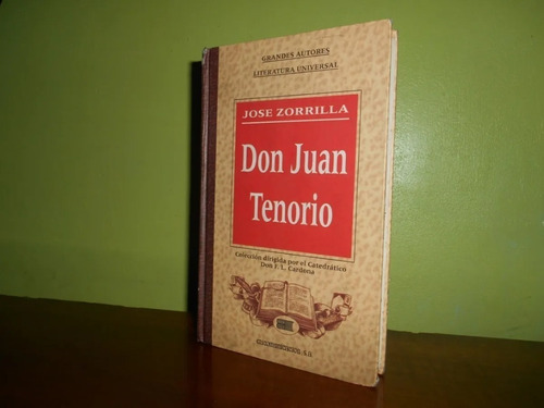 Libro Don Juan Tenorio De José Zorrilla, Tapa Dura