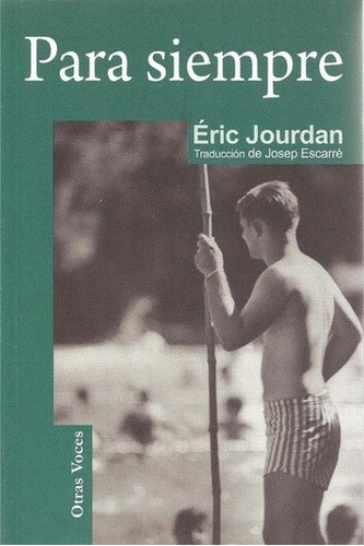 Para Siempre - Eric Jourdan, De Eric Jourdan. Editorial Egales En Español