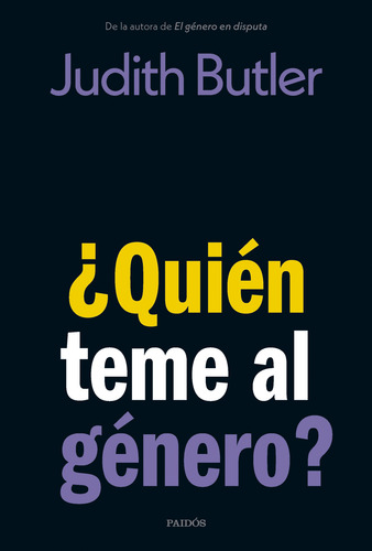 Libro ¿quién Teme Al Género? - Judith Butler