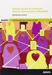 Libro Gestiã³n Auxiliar De Archivo En Soporte Convenciona...